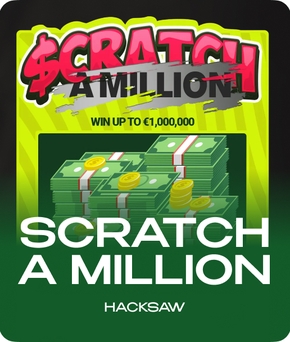 Scratch a Million slot by Hacksaw Gaming