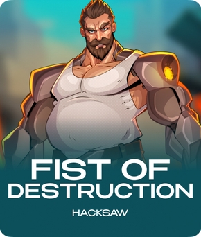 Fist of Destruction slot by Hacksaw Gaming
