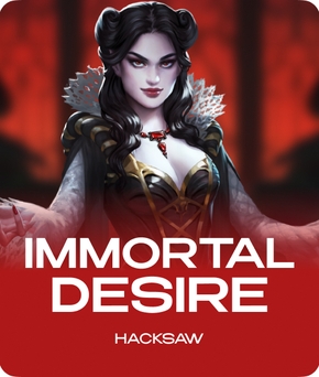 Immortal Desire slot by Hacksaw Gaming