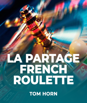 French Roulette La Partage